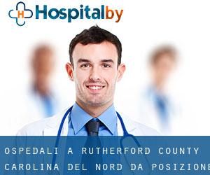 ospedali a Rutherford County Carolina del Nord da posizione - pagina 1