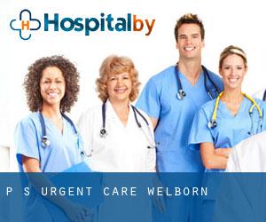 P S Urgent Care (Welborn)
