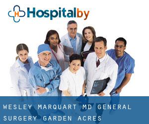 Wesley Marquart M.D. General Surgery (Garden Acres)